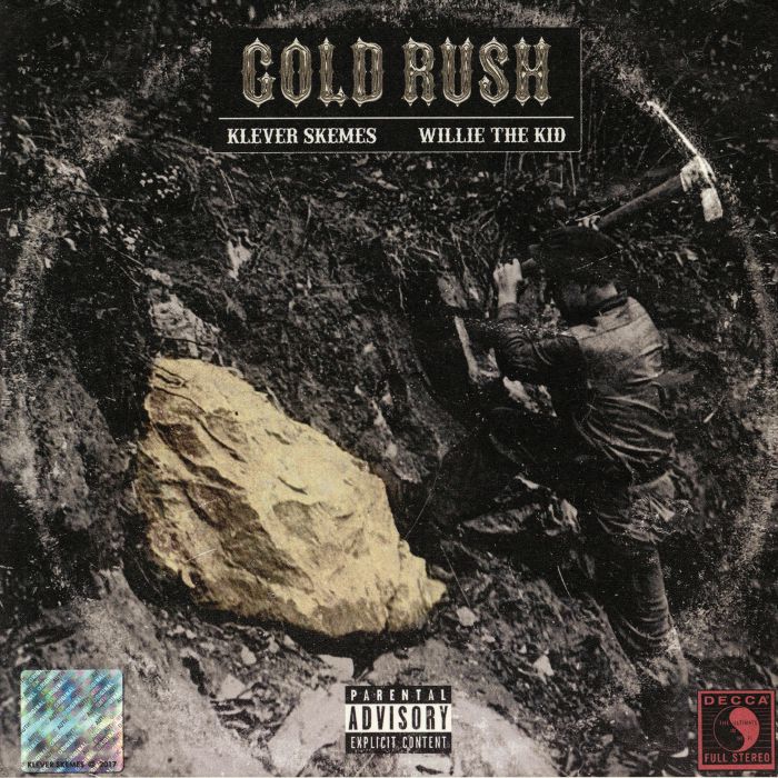 KLEVER SKEMES/WILLIE THE KID - Gold Rush