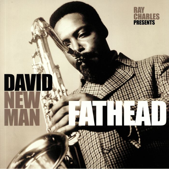 CHARLES, Ray presents DAVID NEWMAN - Fathead