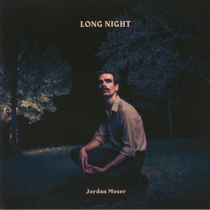 MOSER, Jordan - Long Night