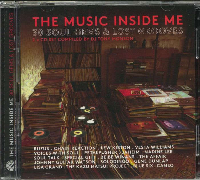 MONSON, Tony/VARIOUS - The Music Inside Me: 30 Soul Gems & Lost Grooves