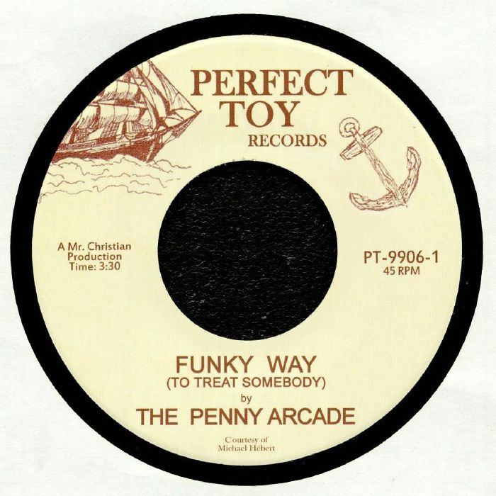 PENNY ARCADE, The - Funky Way (To Treat Somebody)