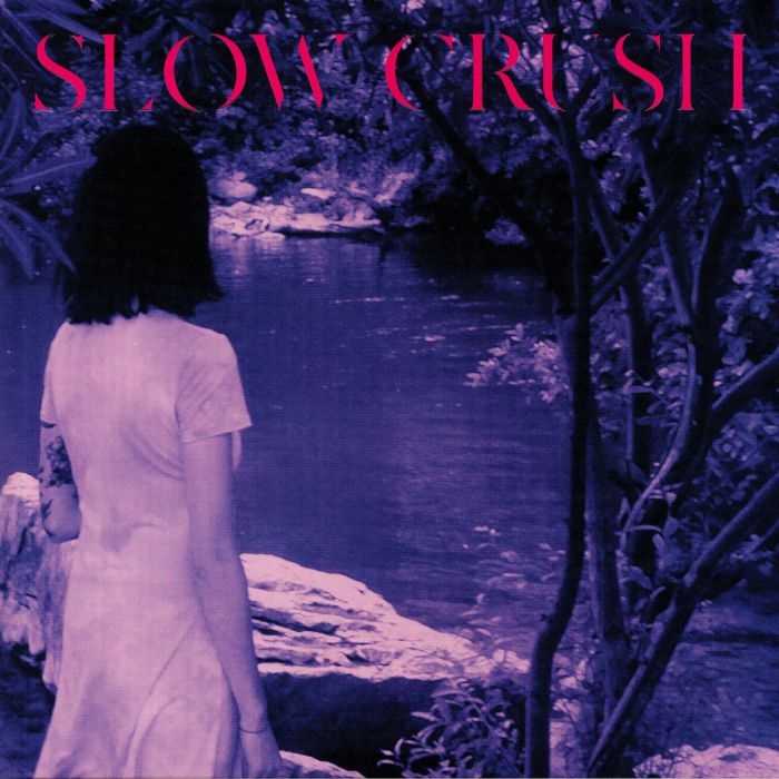 SLOW CRUSH - Ease (Deluxe Edition)