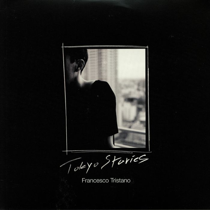 TRISTANO, Francesco - Tokyo Stories