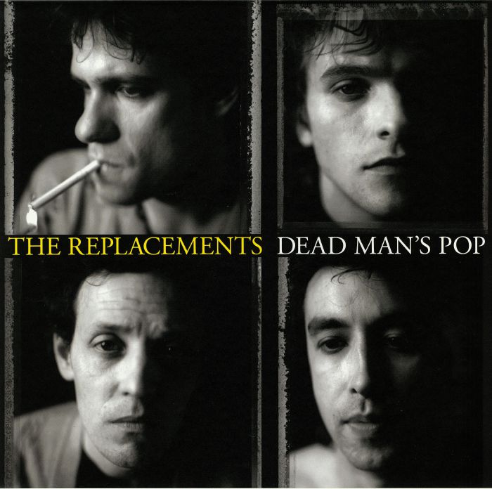 REPLACEMENTS, The - Dead Man's Pop