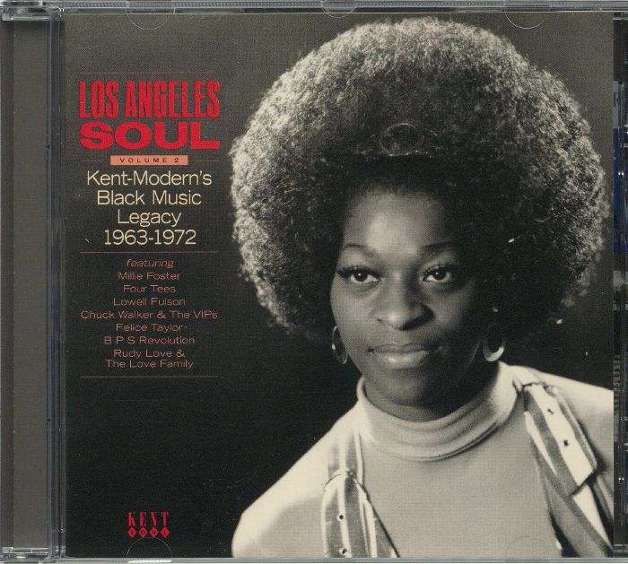 VARIOUS - Los Angeles Soul Volume 2: Kent Modern's Black Music Legacy 1963-1972