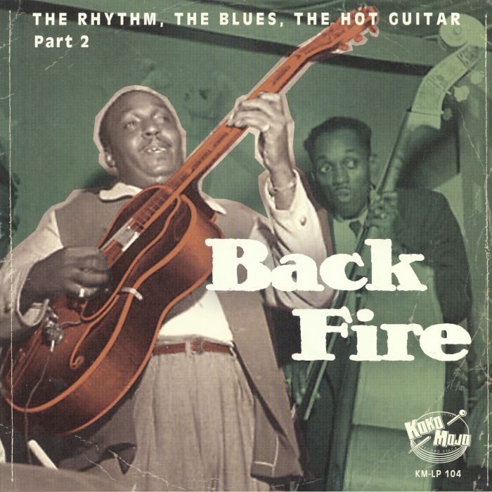 VARIOUS - Back Fire: The Rhythm The Blues The Hot Guitar Part 2