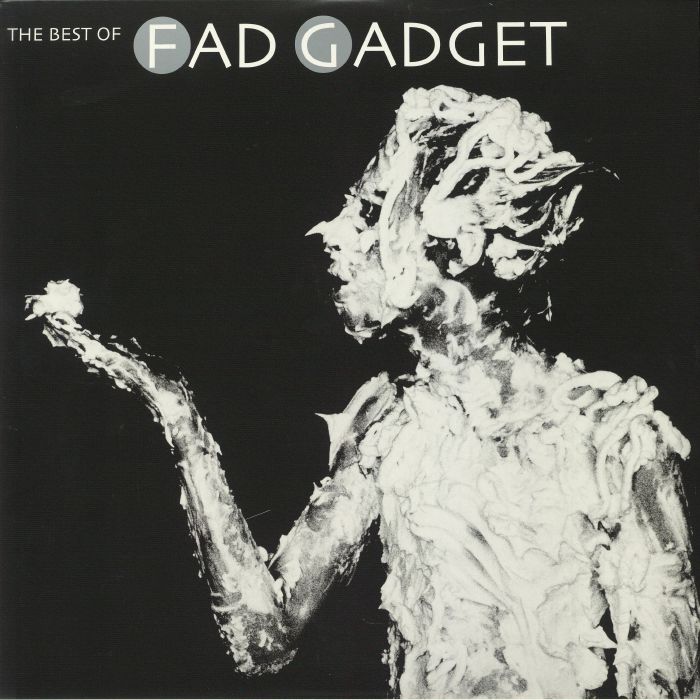 FAD GADGET - The Best Of Fad Gadget
