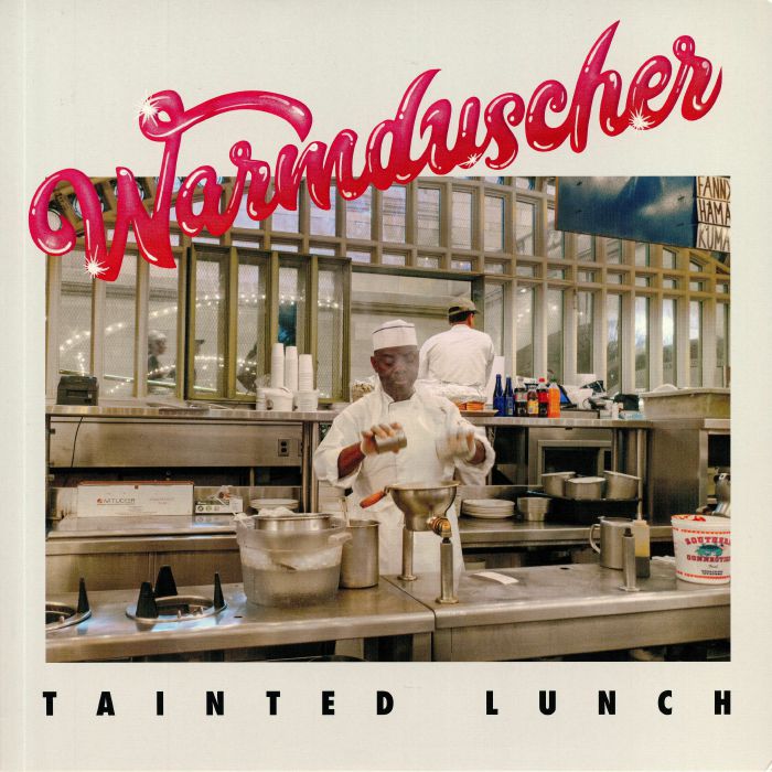 WARMDUSCHER - Tainted Lunch