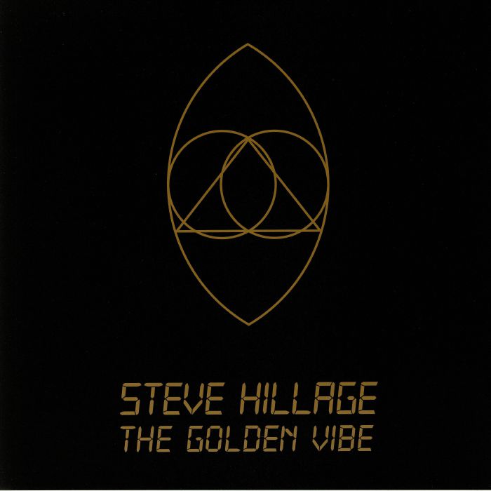 HILLAGE, Steve - The Golden Vibe
