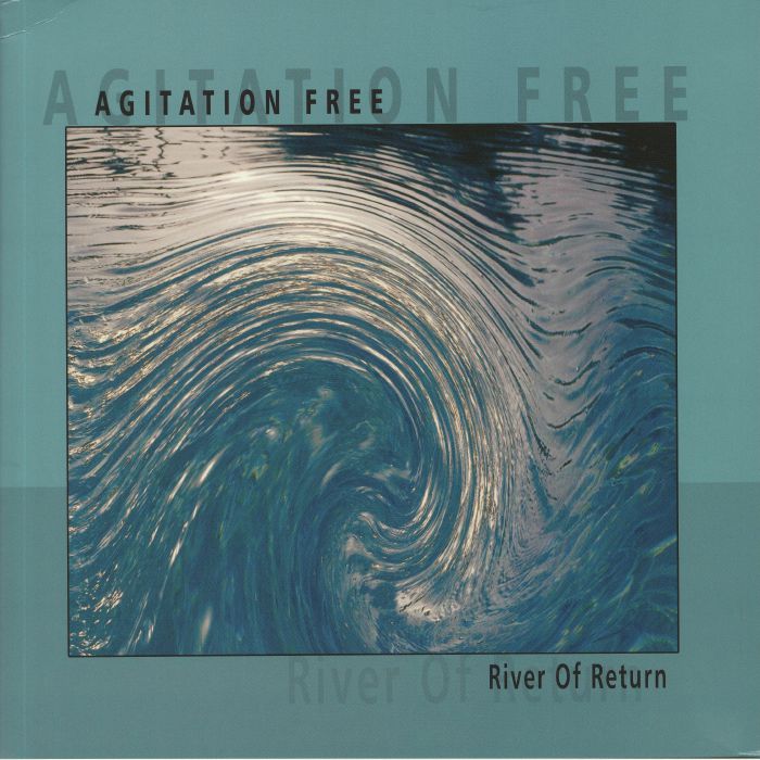 AGITATION FREE - River Of Return