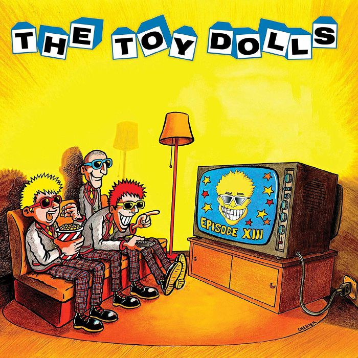 The TOY DOLLS Episode XIII vinyl at Juno Records.