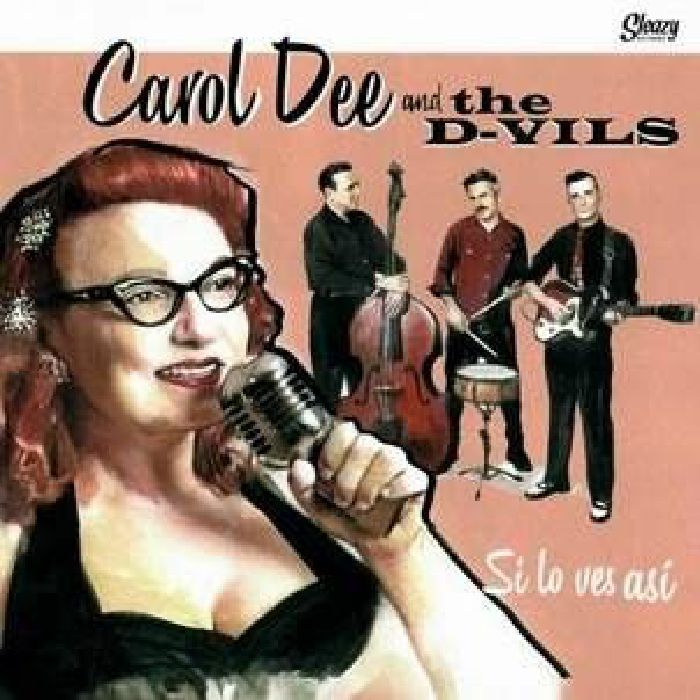 DEE, Carol/THE D VILS - Si Lo Ves Asi