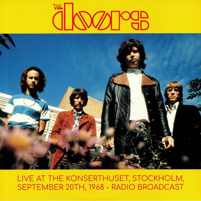DOORS, The - Live At The Konserthuset Stockholm September 20th 1968 Radio Broadcast