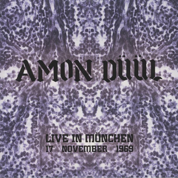 AMON DUUL - Live In Munchen: 17 November 1969