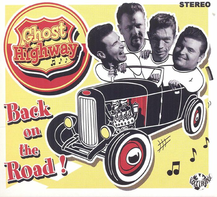 GHOST HIGHWAY - Back On The Road