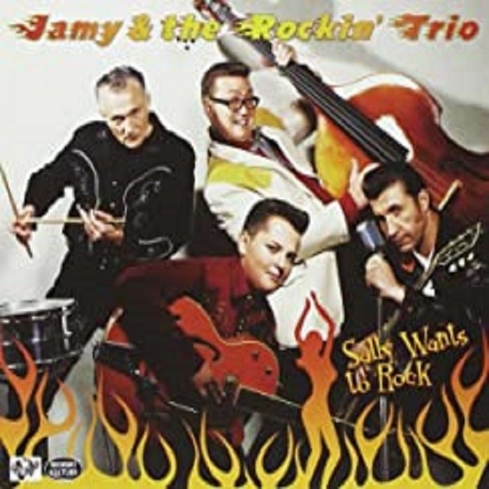 JAMY & THE ROCKIN TRIO - Sally Wants To Rock