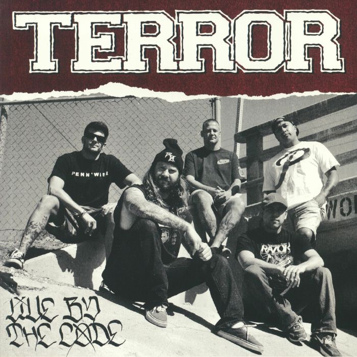 TERROR - Live By The Code (reissue)