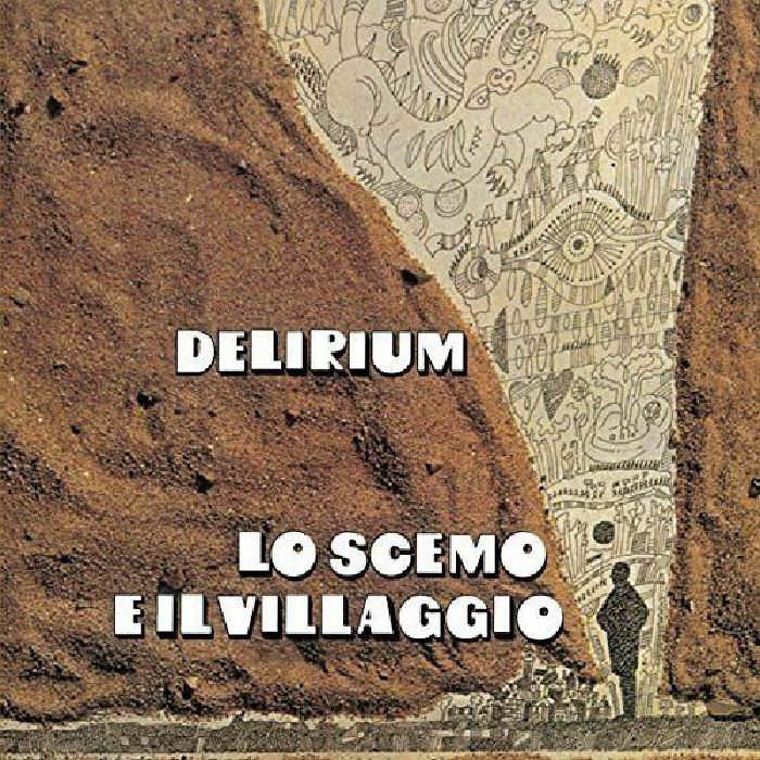 DELIRIUM - Lo Scemo E Il Villaggio