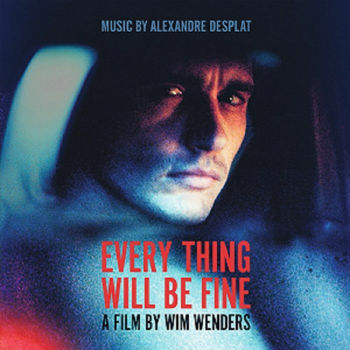DESPLAT, Alexandre - Every Thing Will Be Fine (Soundtrack)