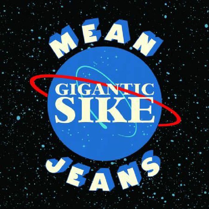 MEAN JEANS - Gigantic Sike