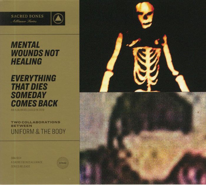 UNIFORM/THE BODY - Mental Wounds Not Healing/Everything That Dies Someday Comes Back