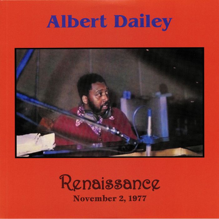 DAILEY, Albert - Renaissance: November 2 1977