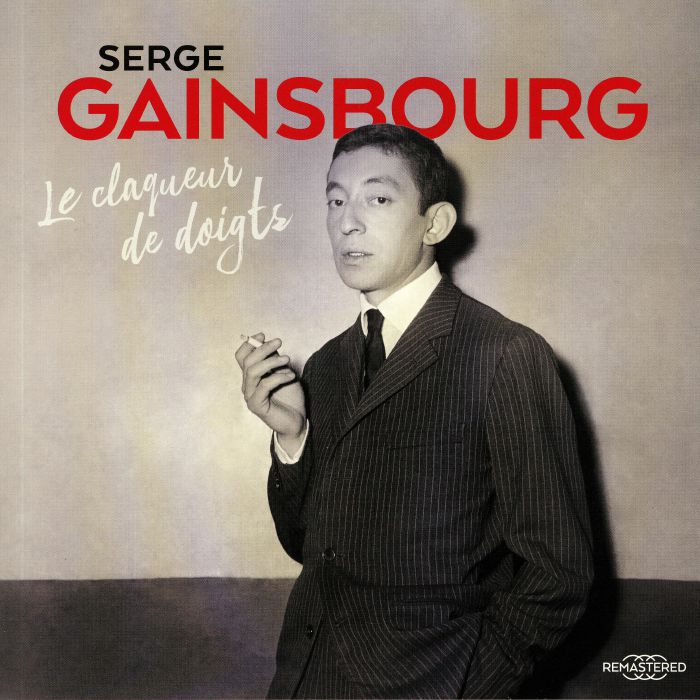GAINSBOURG, Serge - Le Claqueur De Doigts