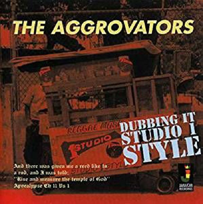 AGGROVATORS, The - Dubbing It Studio 1 Style