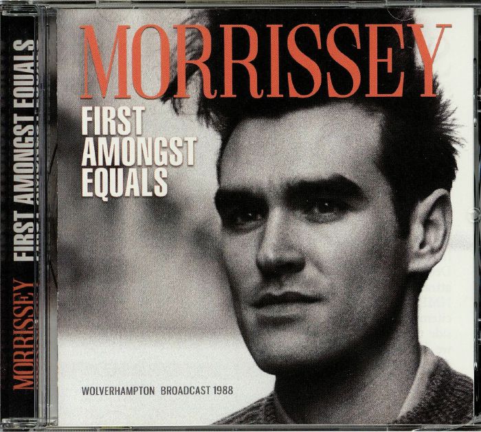 MORRISSEY - First Amongst Equals