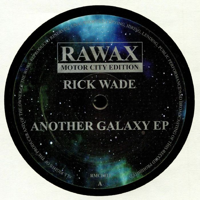 WADE, Rick - Another Galaxy EP