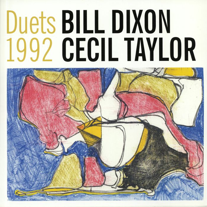 DIXON, Bill/CECIL TAYLOR - Duets 1992
