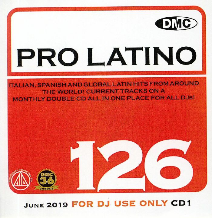 VARIOUS - DMC Pro Latino 126: Italian Spanish & Global Latin Hits From Around The World (Strictly DJ Only)