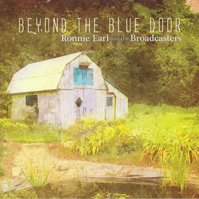 EARL, Ronnie & THE BROADCASTERS - Behind The Blue Door