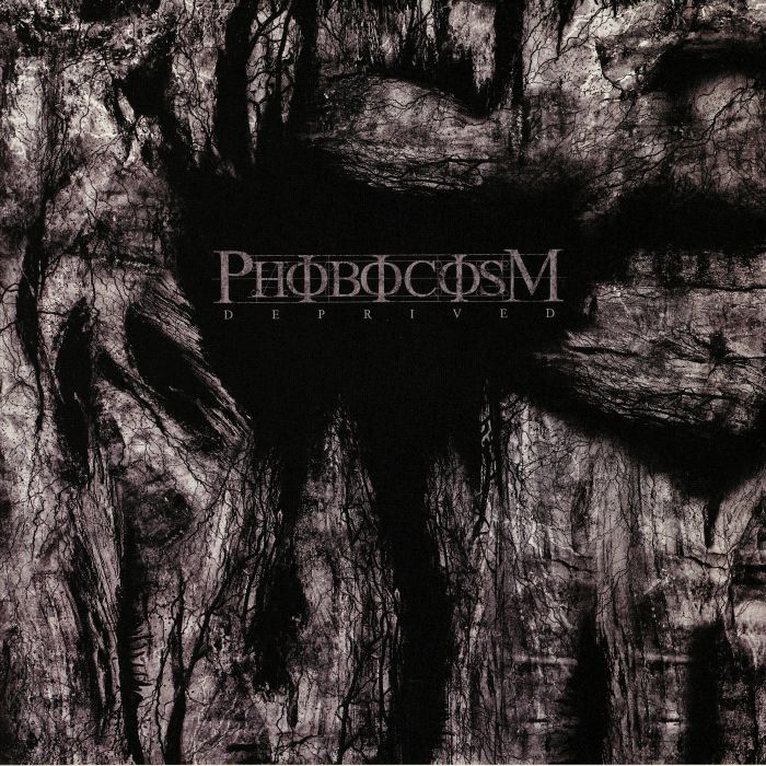PHOBOCOSM - Deprived