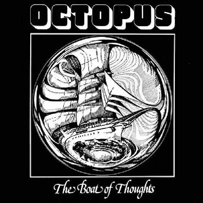 OCTOPUS - Boat Of Thoughts (reissue)