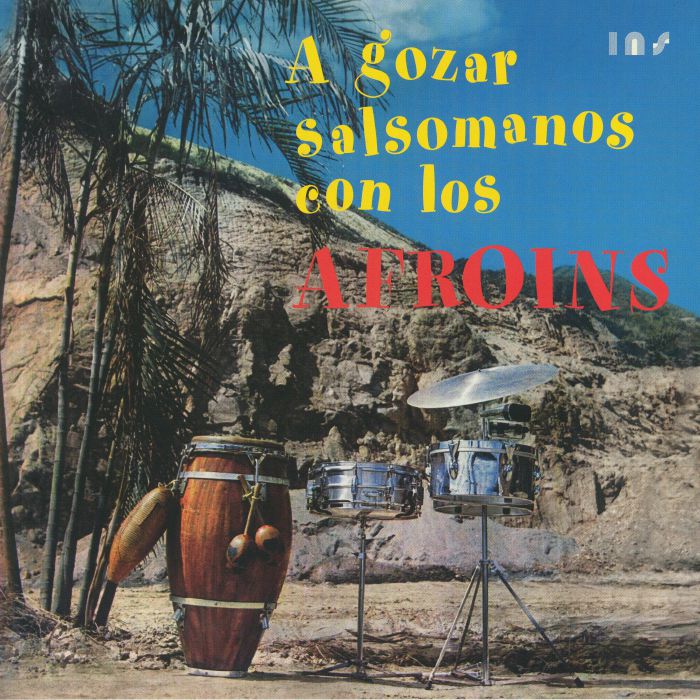 LOS AFROINS - A Gozar Salsomanos (reissue)