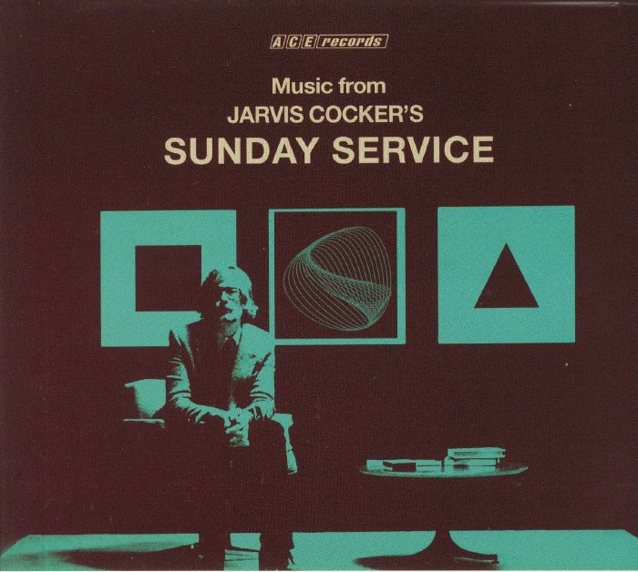 COCKER, Jarvis/VARIOUS - Music From Jarvis Cocker's Sunday Service