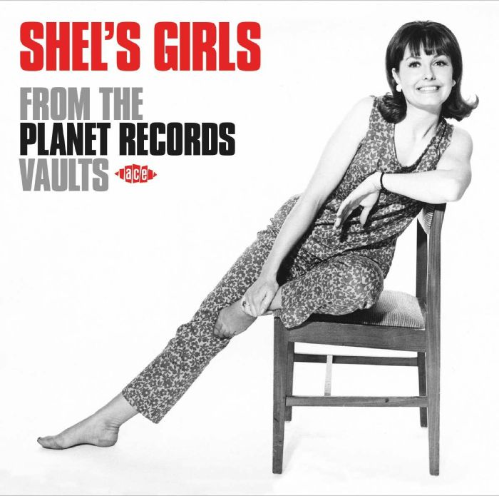 VARIOUS - Shel's Girls: From The Planet Records Vaults
