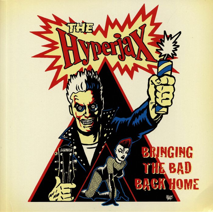 HYPERJAX. The - Bringing The Bad Back Home