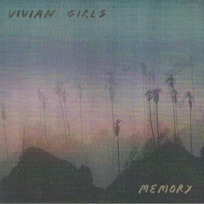 VIVIAN GIRLS - Memory