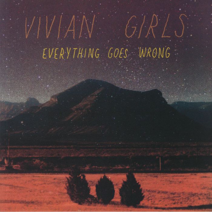 VIVIAN GIRLS - Everything Goes Wrong (reissue)