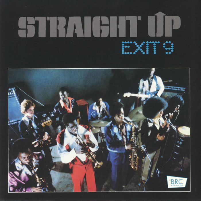 EXIT 9 - Straight Up