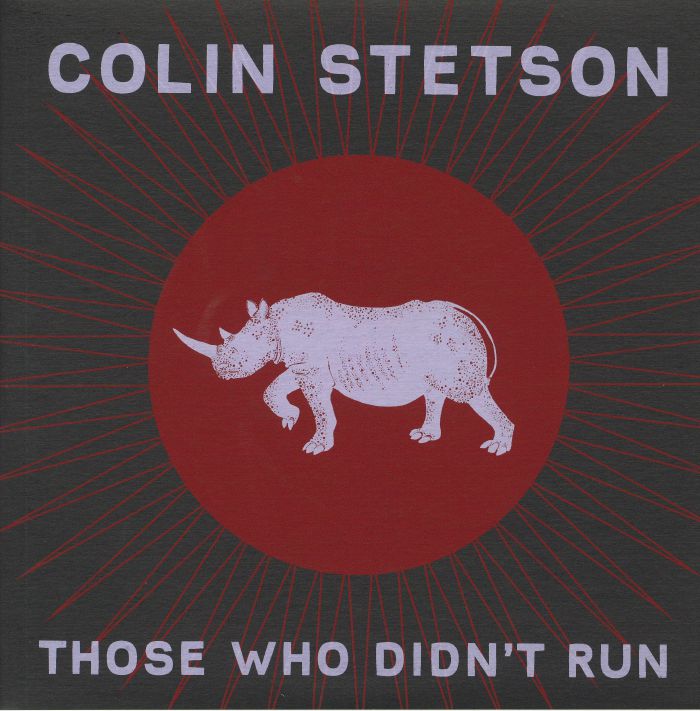 STETSON, Colin - Those Who Didn't Run