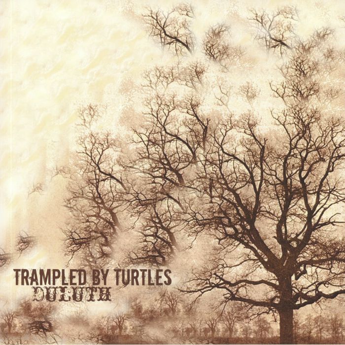 TRAMPLED BY TURTLES - Duluth