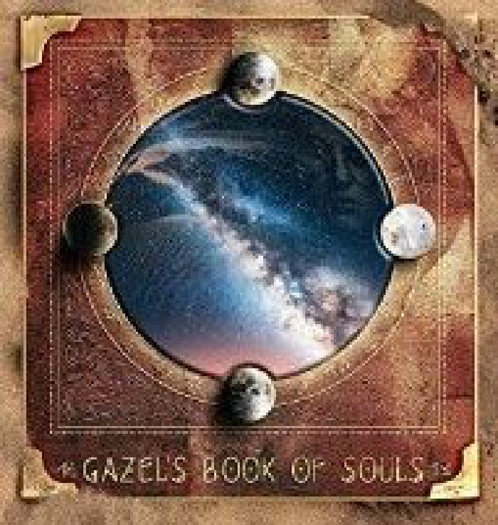 GAZEL - Gazel's Book Of Souls
