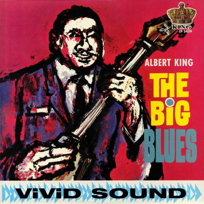 ALBERT KING - The Big Blues (reissue)