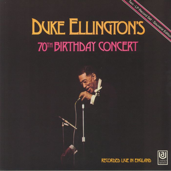 ELLINGTON, Duke - Duke Ellington's 70th Birthday Concert (remastered)