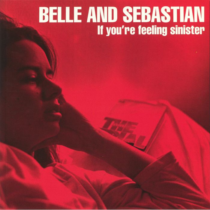BELLE & SEBASTIAN - If You're Feeling Sinister (reissue)