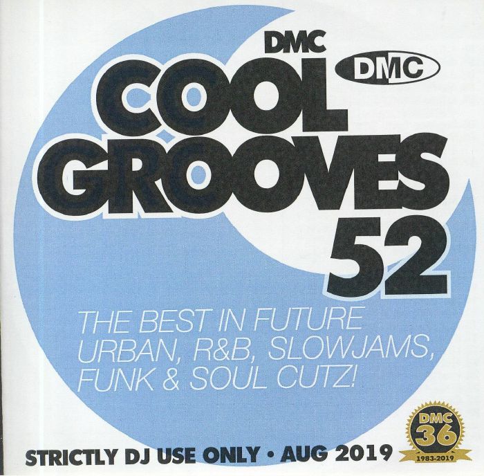 VARIOUS - Cool Grooves 52: The Best In Future Urban R&B Slowjams Funk & Soul Cutz! (Strictly DJ Only)