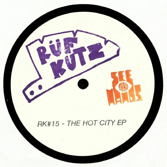 SEE THRU HANDS - The Hot City EP